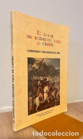 B&uuml;cher: El Leon&eacute;s don Cristobal Vaca de Castro. Gobernador y organizador Per&uacute; - Viforcos Marinas, Mar&iacute;a Isab
