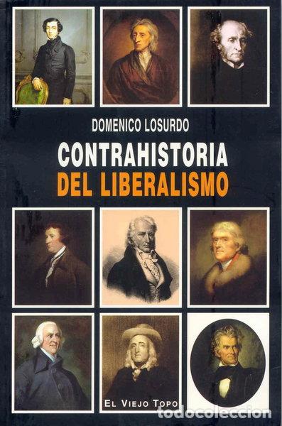 Libros: Contrahistoria del liberalismo- 9788496831285