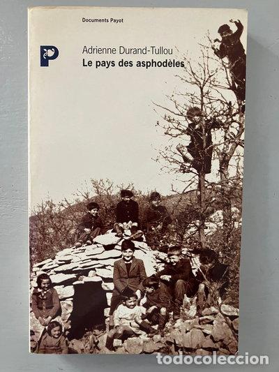 Libros: Le pays des asphod&egrave;les- 9782266035194