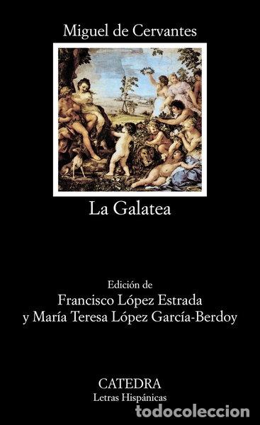Libros: La Galatea- 9788437613154