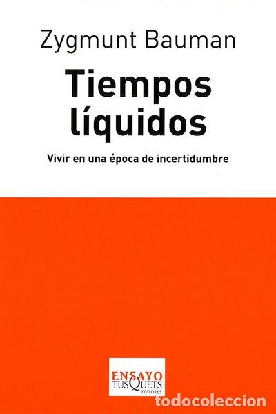 Libros: Tiempos l&iacute;quidos- 9788483830291