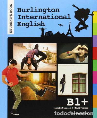 Libros: Burlington International English B1+ Student's Book- 9789963514298