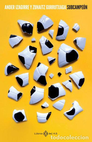 Libros: Subcampe&oacute;n- 9788419119469