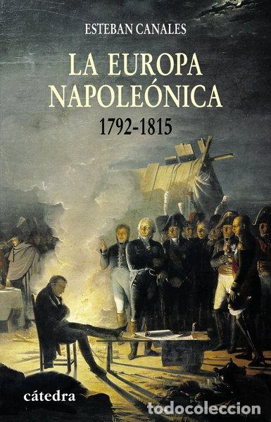 Libros: La Europa napole&oacute;nica- 9788437624921