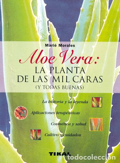 Libros: Aloe Vera: La Planta de las Mil Caras- 9788430596010