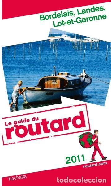 Livres: Bordelais, Landes, Lot-et-Garonne- 9782012450226