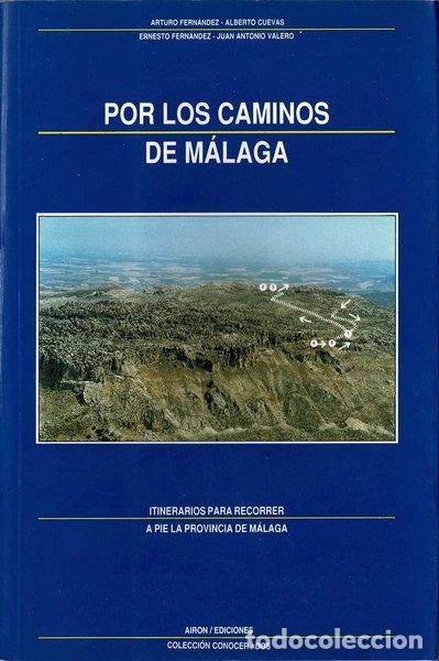 Libros: Por los caminos de M&aacute;laga- 9788496124011
