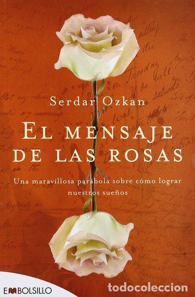 B&uuml;cher: El mensaje de las rosas- 9788492695249
