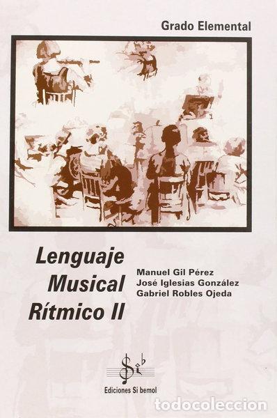 B&uuml;cher: Lenguaje musical r&iacute;tmico II- 9788492220731
