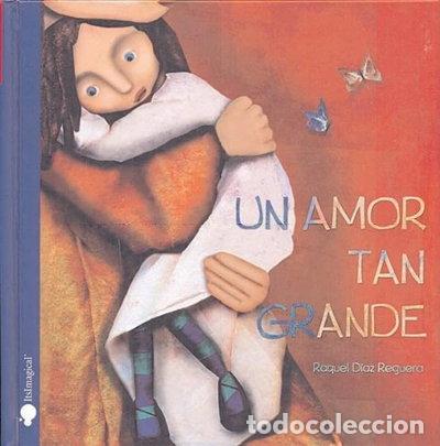 Libros: Un amor tan grande- 9788497806602