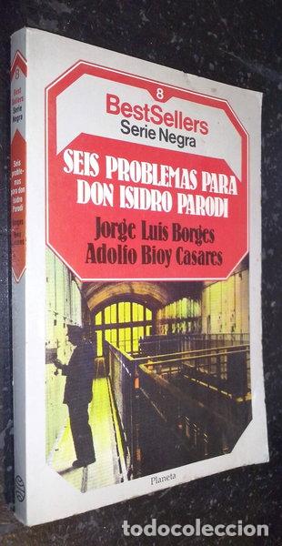 Libros: Seis problemas para Don Isidro Parodi- 9788432086175