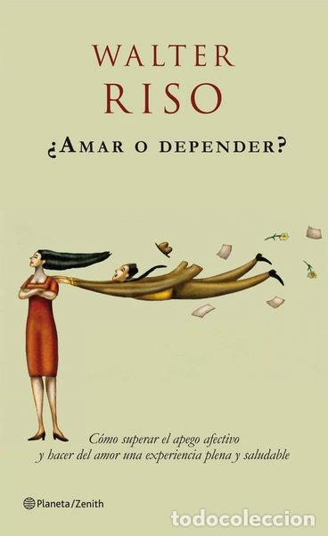 Libros: &iquest;Amar o depender?- 9788408063711