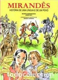 Libri di seconda mano: Mirand&ecirc;s. Hist&oacute;ria De Uma L&iacute;ngua E De Um Povo- 9789727802326