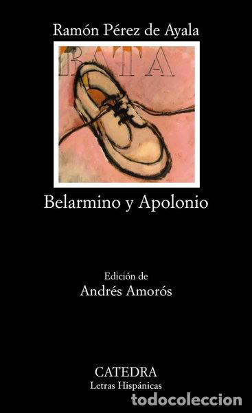 Libros: Belarmino y Apolonio- 9788437600741