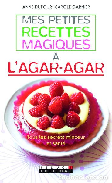 books: Mes petites recettes magiques &agrave; l'agar-agar- 9782848993904