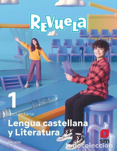 Libros: Lengua Castellana y Literatura. 1 Secundaria. Revuela. Galicia- 9788411207188