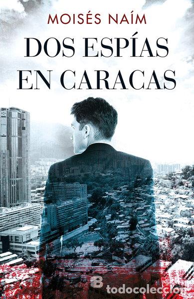 Libros: Dos esp&iacute;as en Caracas- 9788466665513