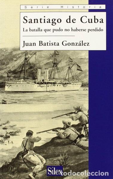 Libros: Santiago de Cuba- 9788477371410