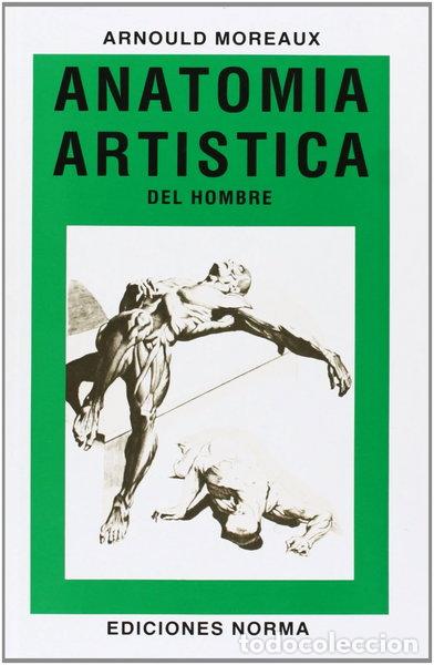 Libros: Anatom&iacute;a art&iacute;stica del hombre- 9788484510222