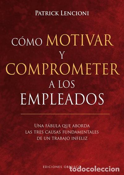 Libri di seconda mano: Como motivar y comprometer a los empleados- 9788491113256
