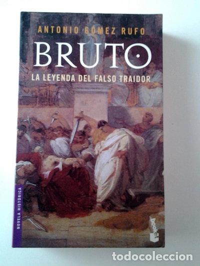 Libros: Bruto. La leyenda del falso traidor- 9788408041733