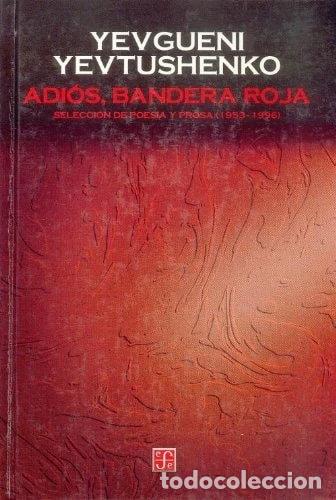 Libros: Adi&oacute;s, bandera roja- 9789681654207