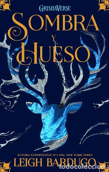 Libros: Sombra y hueso- 9788418002496