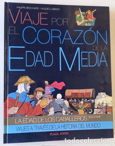 Libros: Viaje por el coraz&oacute;n de la Edad Media- 9788476557044