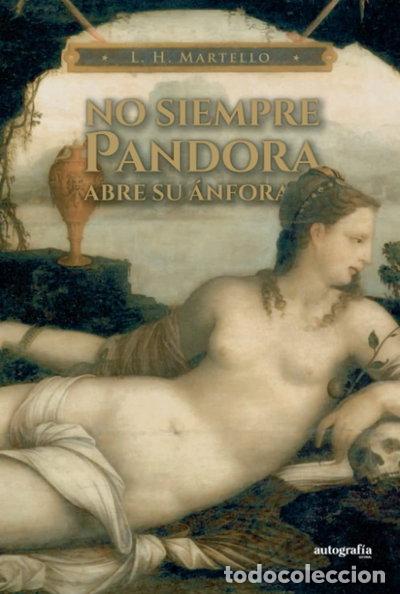 Libros: No siempre Pandora abre su &aacute;nfora- 9788419796103