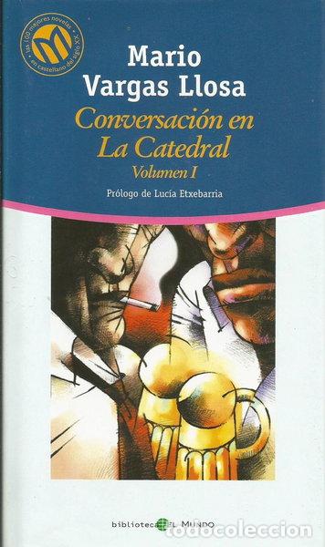 Libros: Conversaci&oacute;n en la Catedral, Vol. I- 9788481303254