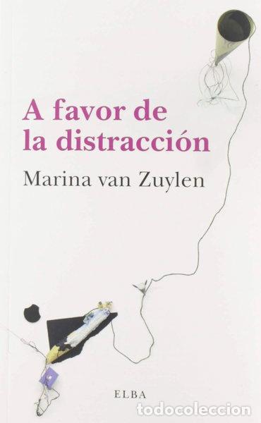Libros: A favor de la distracci&oacute;n- 9788494796661