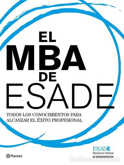 Libros: El MBA de ESADE- 9788408094494 - Foto 1