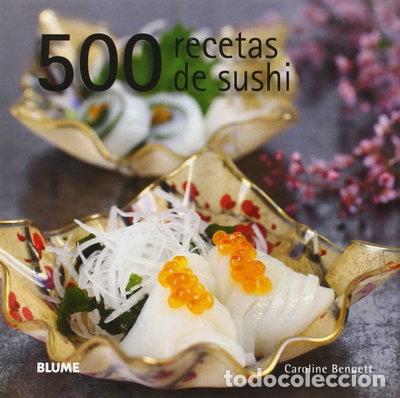 B&uuml;cher: 500 recetas de sushi- 9788415317111