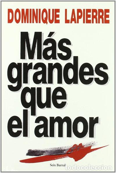 Livres: M&aacute;s grandes que el amor- 9788432240256