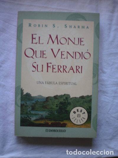 Libros: El monje que vendi&oacute; su Ferrari- 9788497593496