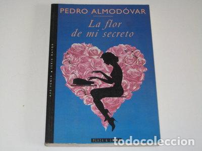 books: La flor de mi secreto- 9788401385407