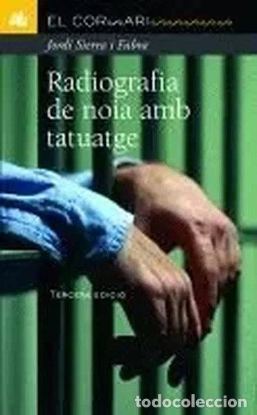 Libros: Radiografia de noia amb tatuatge- 9788424626976