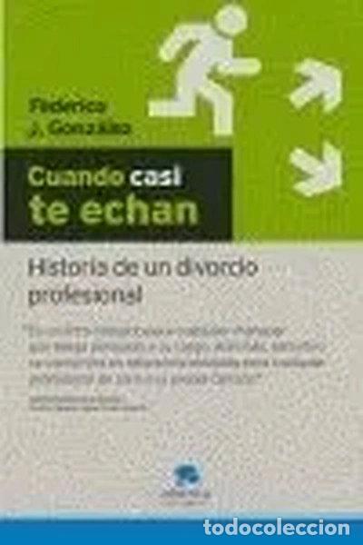 Libros: Cuando casi te echan- 9788493562625