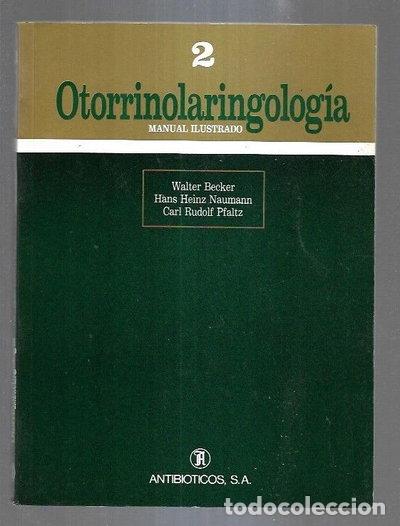 Libros: Otorrinolaringolog&iacute;a. Manual ilustrado- 9788475920863