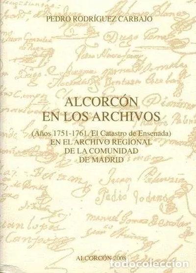 Libros: Alcorc&oacute;n en los Archivos- 9788461323814