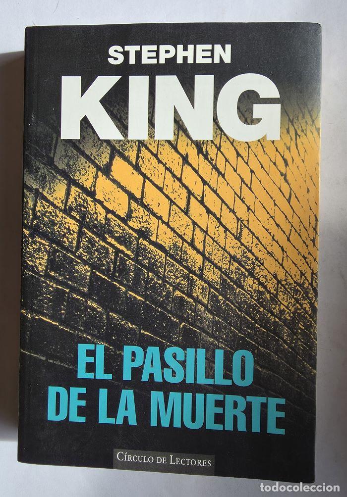 Libros: EL PASILLO DE LA MUERTE - Stephen King