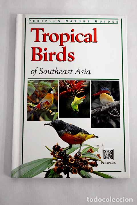 Libros: Tropical birds of Southeast Asia.- Strange, Morten