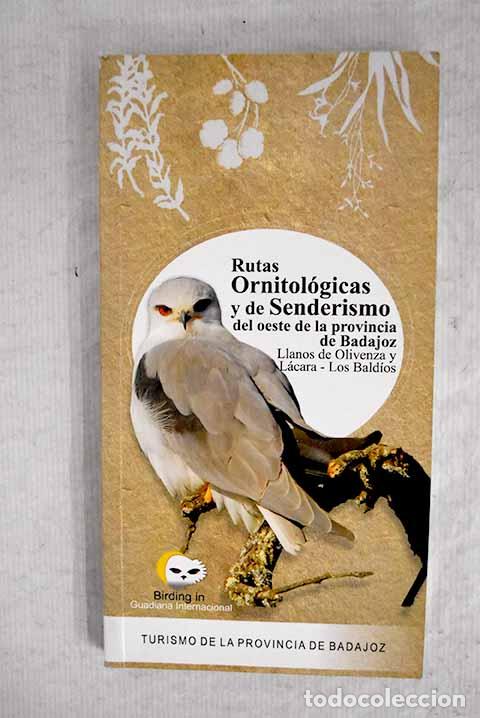 Libros: Rutas ornitolgicas y de senderismo del oeste de la provincia de Badajoz