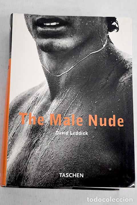 Libros: The male nude: Leddick, David.- Leddick, David