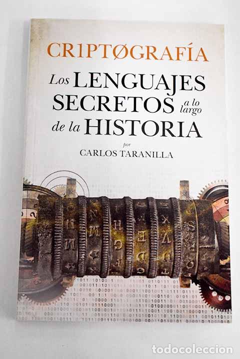 Libros: Criptograf&iacute;a: los lenguajes secretos a lo largo de la historia