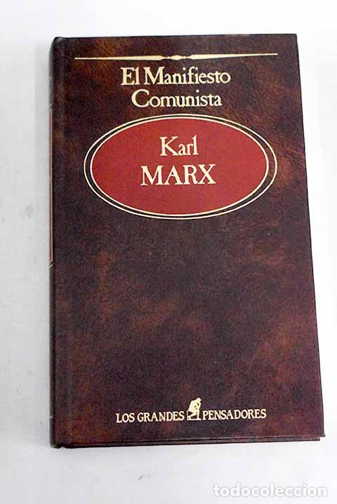 Libros: El manifiesto comunista y otros ensayos.- Marx, Karl