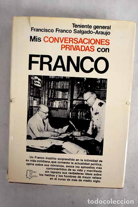 Libros: Mis conversaciones privadas con Franco.- Franco Salgado-Araujo, Francisco
