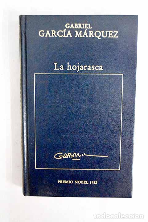 Libri di seconda mano: La hojarasca: Garc&iacute;a M&aacute;rquez, Gabriel.- Garc&iacute;a M&aacute;rquez, Gabriel