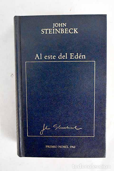 Livres: Al este del Ed&eacute;n: Steinbeck, John.- Steinbeck, John