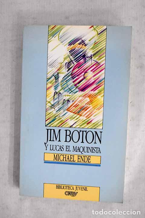 Livres: Jim Bot&oacute;n y Lucas el maquinista.- Ende, Michael